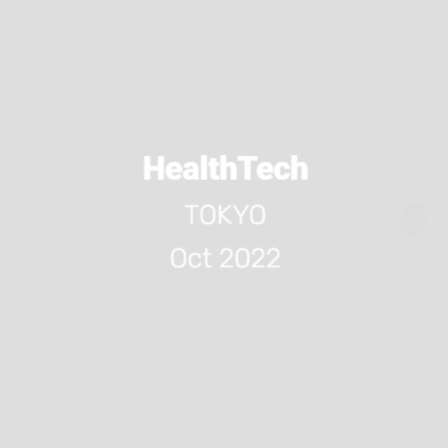 Healthtech Tokyo 2022